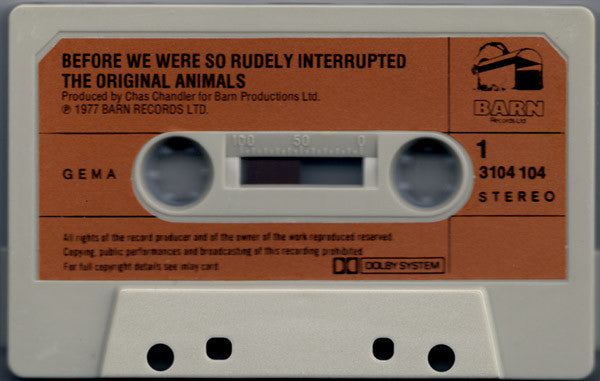 The Original Animals* -Before We Were So Rudely Interrupted