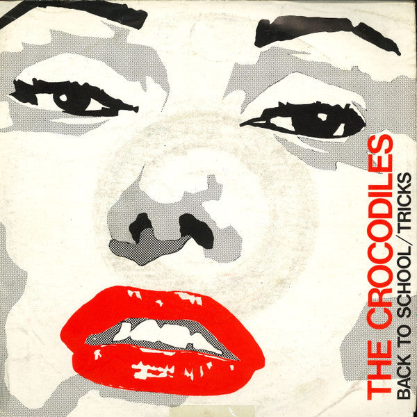 The Crocodiles (5) -Back To School / Tricks