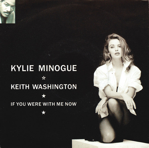 Kylie Minogue & Keith Washington -If You Were With Me Now
