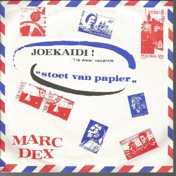 Marc Dex -Joekaidi!