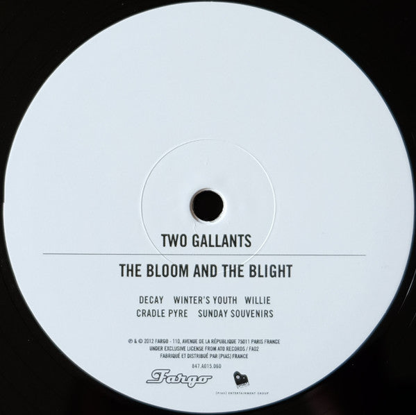 Two Gallants -The Bloom And The Blight