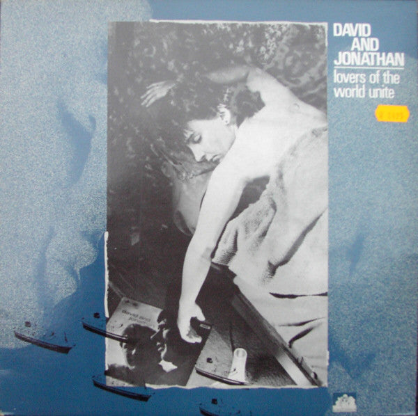David And Jonathan* -Lovers Of The World Unite