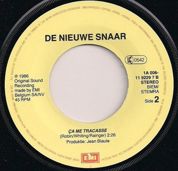 De Nieuwe Snaar -Dynastie-Rap / Ça Me Tracasse