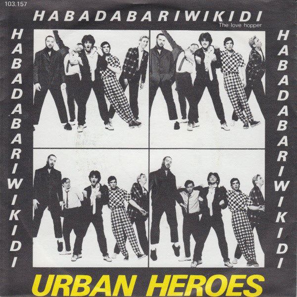 Urban Heroes - Habadabariwikidi (The Love Hopper)