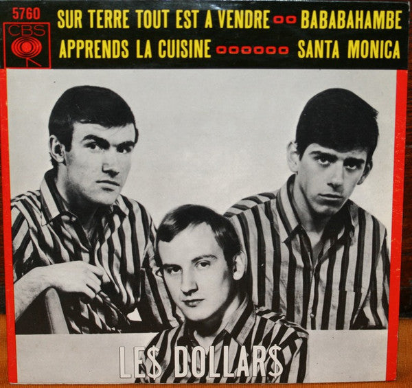 Les Dollars -Sur Terre Tout Est A Vendre