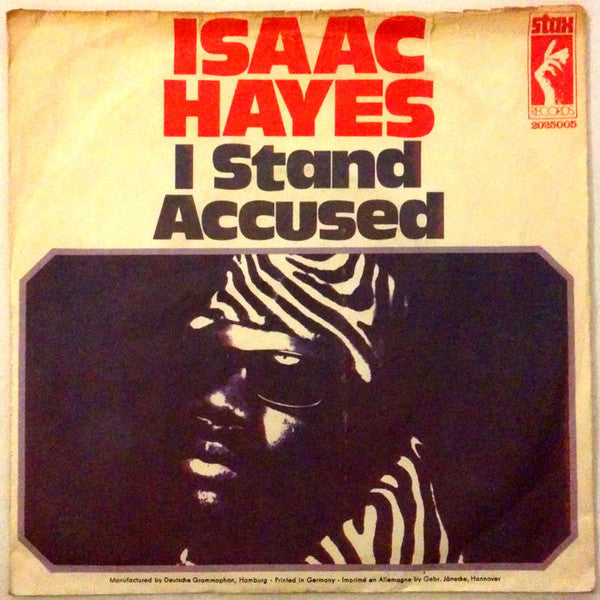 Isaac Hayes -I Stand Accused / I Just Don't Know What To Do With Myself