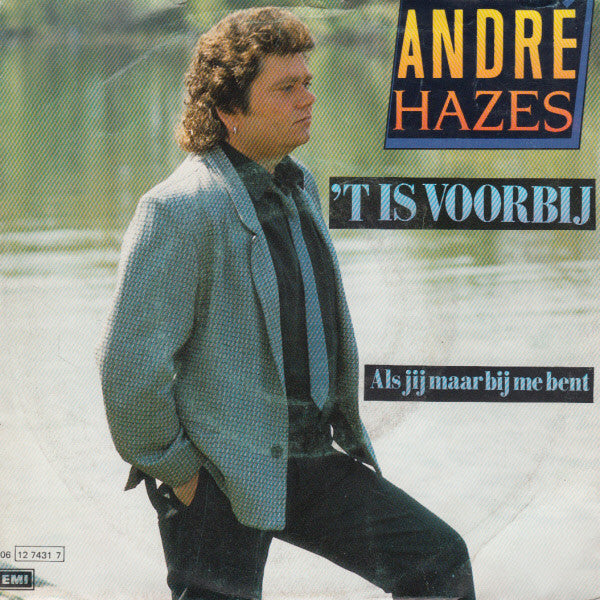 André Hazes -'t Is Voorbij
