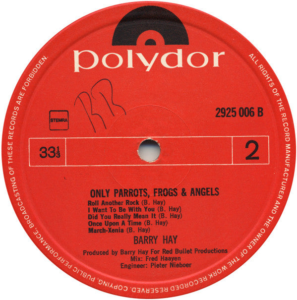 Barry Hay -Only Parrots, Frogs And Angels
