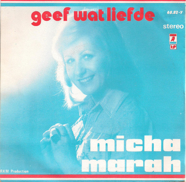 Micha Marah -Ik Zal Altijd Van Je Houden