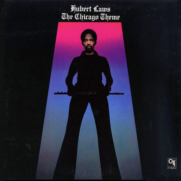Hubert Laws -The Chicago Theme