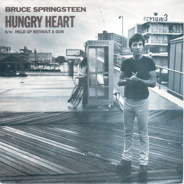 Bruce Springsteen - Hungry Heart