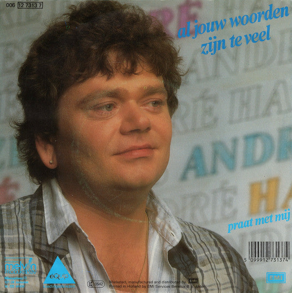 André Hazes - Al Jouw Woorden Zijn Te Veel