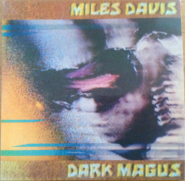 Miles Davis -Dark Magus