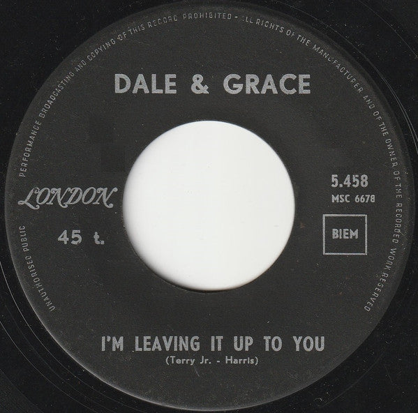 Dale & Grace -I'm Leaving It Up To You / That's What I Like About You