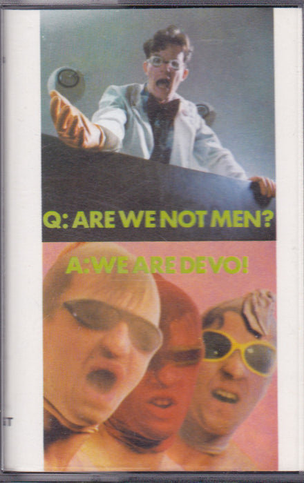 Devo -Q: Are We Not Men? A: We Are Devo!