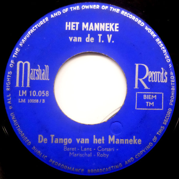 Het Manneke Van De T. V. -O, Da's 't Manneke / De Tango Van Het Manneke