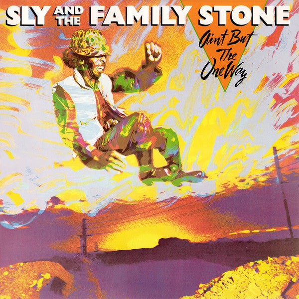 Sly & The Family Stone -Ain't But The One Way