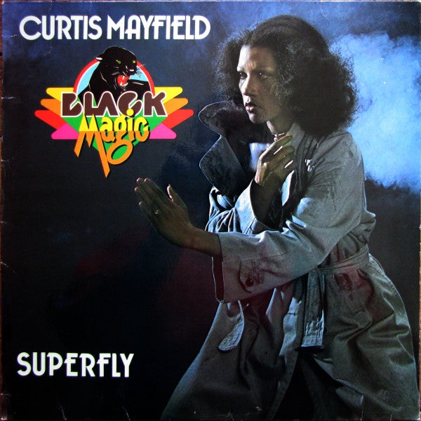 Curtis Mayfield - Black Magic - Superfly