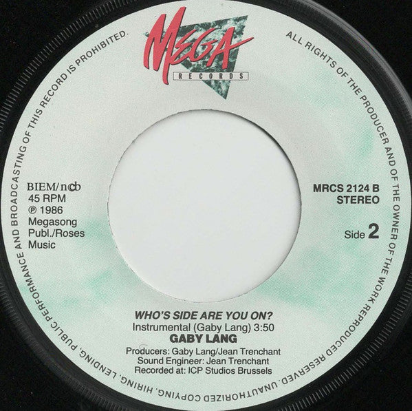 Gaby Lang -Who's Side Are You On ?