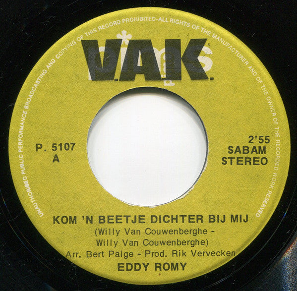 Eddy Romy -Kom 'n Beetje Dichter Bij Mij