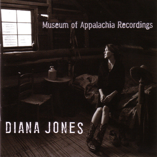 Diana Jones - Museum Of Appalachia Recordings