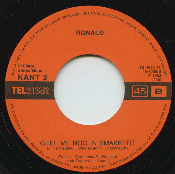 Ronald (27) -Oh, Oh, Oh, Wie Heeft de Po / Geef Me Nog 'n Smakkert