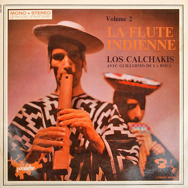 Los Calchakis Avec Guillermo De La Roca -La Flute Indienne Volume 2