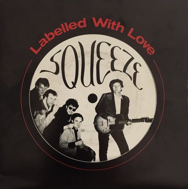 Squeeze (2) -Labelled With Love