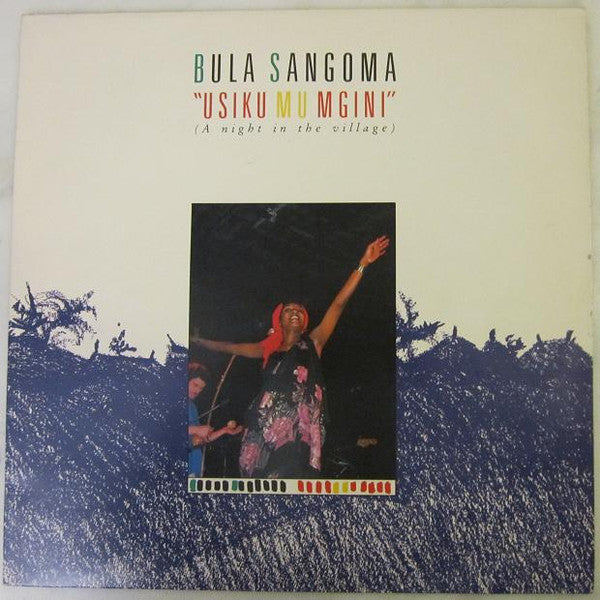 Bula Sangoma -Usiku Mu Mgini