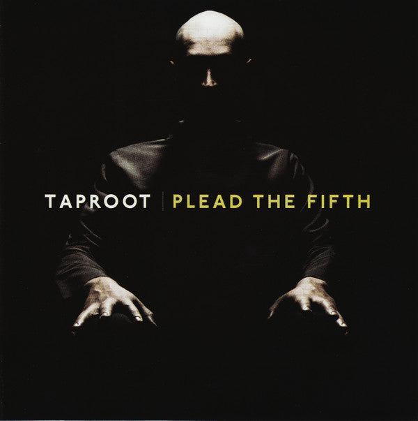 Taproot -Plead The Fifth