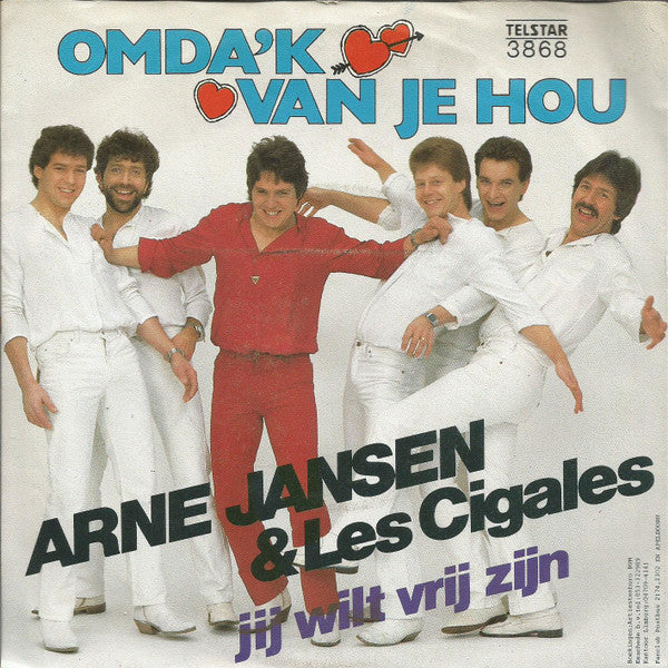 Arne Jansen &amp; Les Cigales - Omda'k Van Je Hou