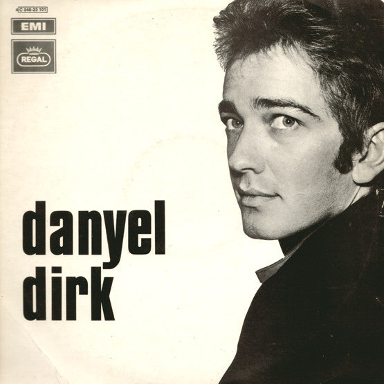 Danyel Dirk -Danyel Dirk