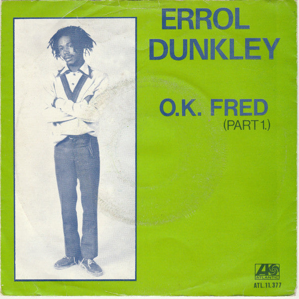 Errol Dunkley - O.K. Fred