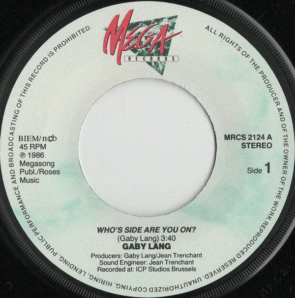 Gaby Lang -Who's Side Are You On ?