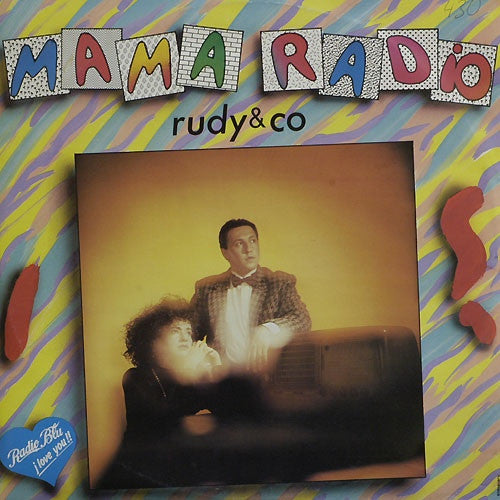 Rudy & Co. -Mama Radio