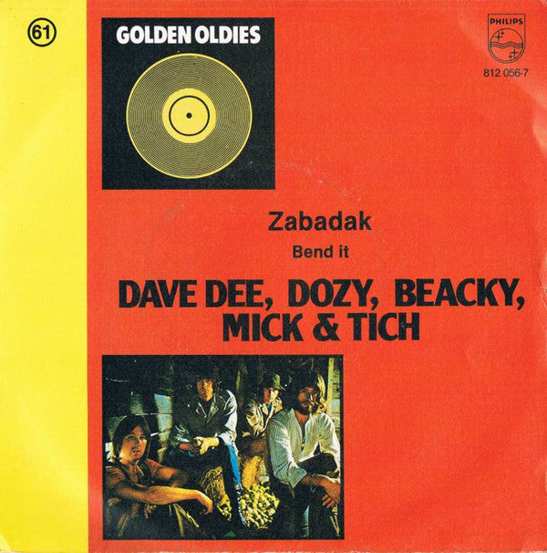 Dave Dee, Dozy, Beaky, Mick &amp; Tich - Zabadak