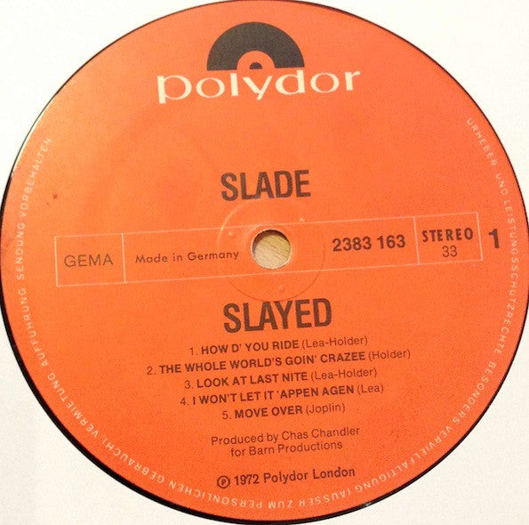 Slade -Slayed?