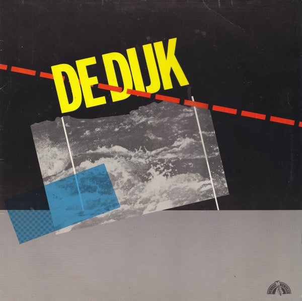 De Dijk - De Dijk