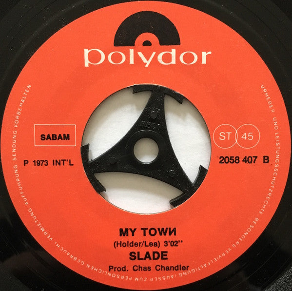 Slade -My Friend Stan / My Town