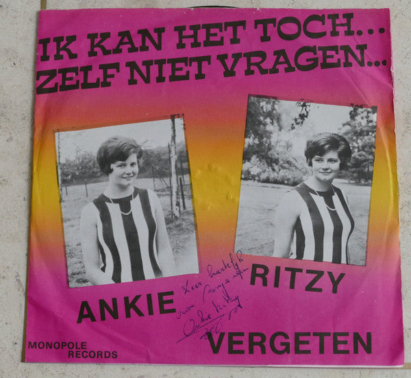 Ankie Ritzy - Ik Kan Het Toch Zelf Niet Vragen