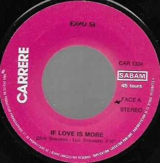 Expo 58 -If Love Is More