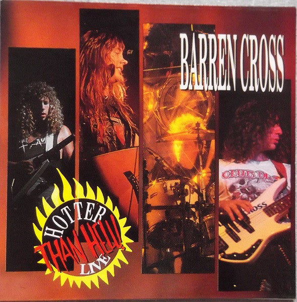 Barren Cross -Hotter Than Hell! Live