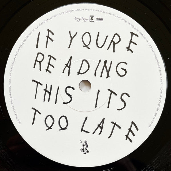 Drake -If You're Reading This It's Too Late