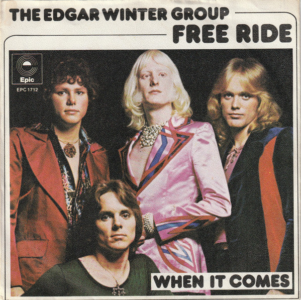 The Edgar Winter Group -Free Ride / When It Comes