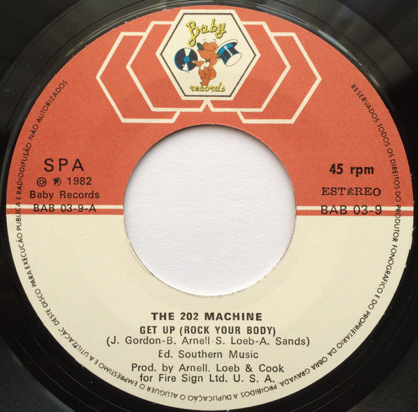 The 202 Machine -Get Up (Rock Your Body) / Only