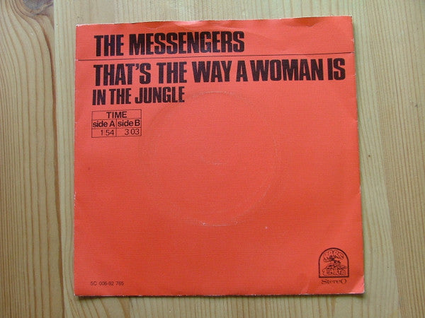 The Messengers (6) -That's The Way A Woman Is /  In The Jungle
