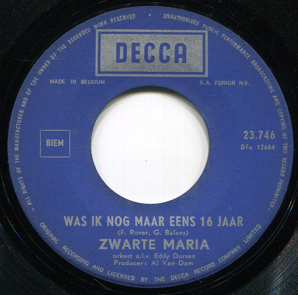 Zwarte Maria - Was Ik Nog Maar Eens 16 Jaar