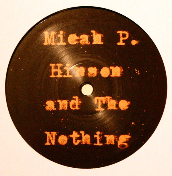 Micah P. Hinson And The Nothing (6) -Micah P. Hinson And The Nothing