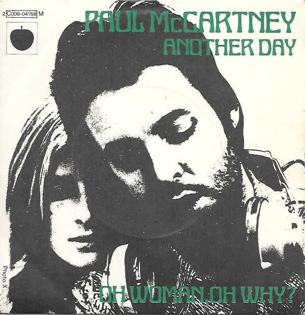 Paul McCartney -Another Day / Oh Woman Oh Why?