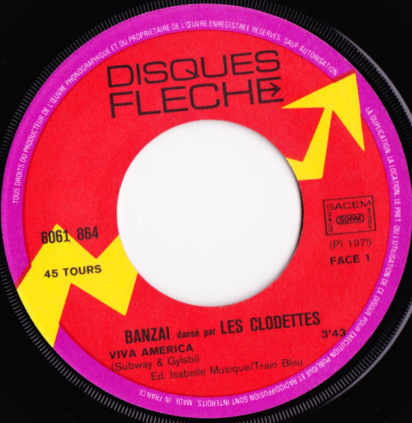 Banzaï* Dansé Par Les Clodettes -Viva America